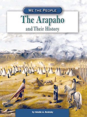 cover image of The Arapaho and Their History